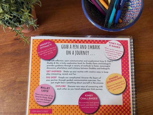 Daddy & Me: a kinky exploration book for Daddy Doms and babygirls