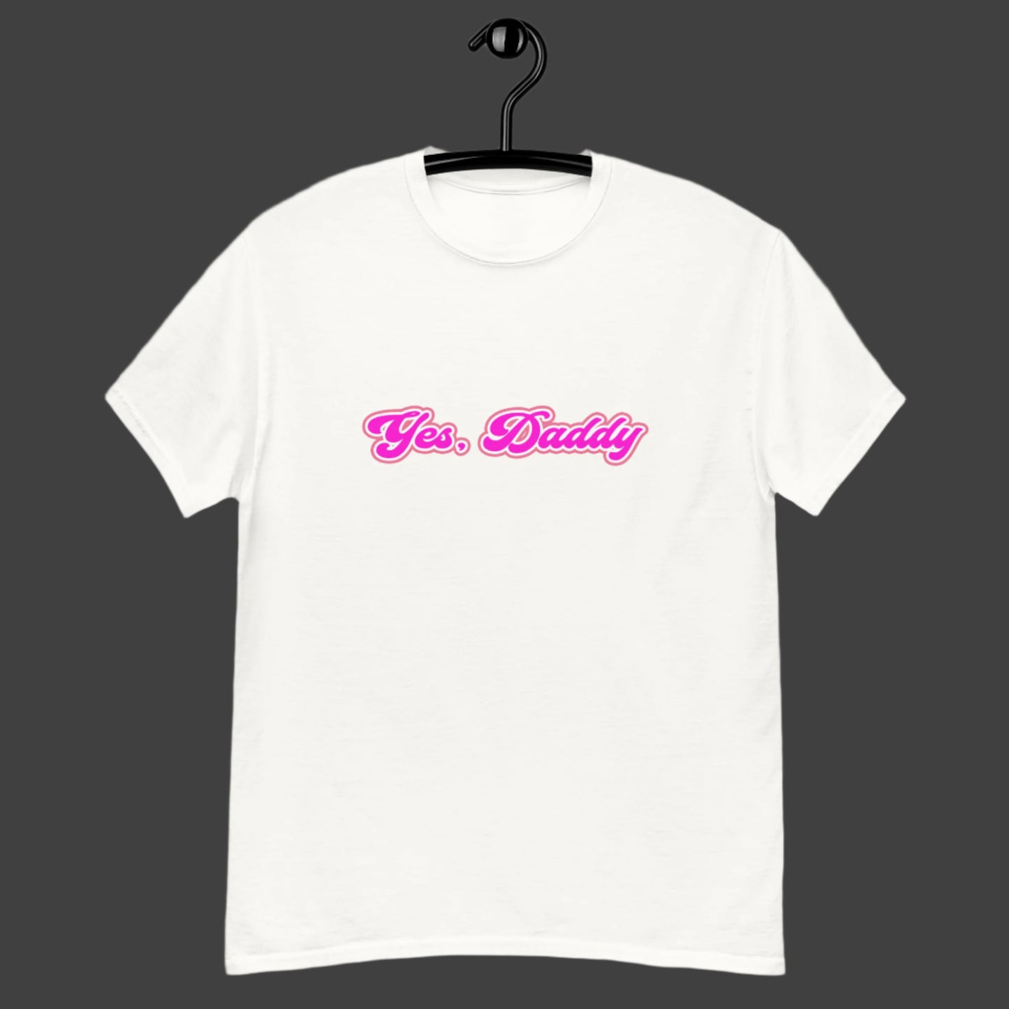 "Yes, Daddy" T-Shirt design on a white background.